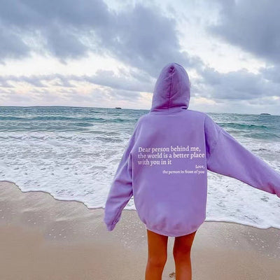 Lieve persoon achter mij, de wereld is een betere plek met jou erin, liefde, de persoon voor je, dames hoodie met pluche letters en kangoeroezak, trekkoord en print, unisex trendy hoodies Ritchy's Shop